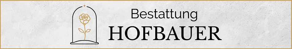 Bestattung Hofbauer